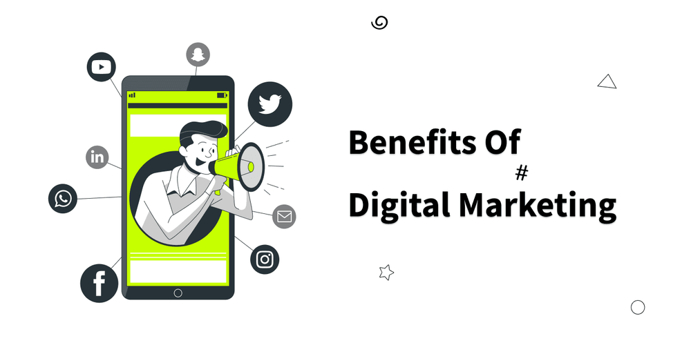 Benefits Of Digital Marketing