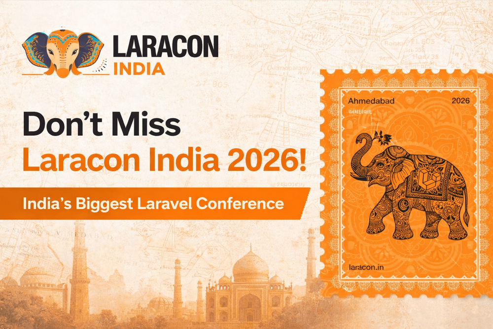 Laracon India 2026: The Ultimate Guide for Laravel Developers and Founders